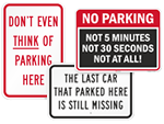 Funny No Parking Signs