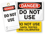 Do Not Use Labels, Signs & Tags