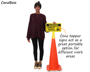 Forklift cone signs
