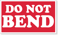 Do Not Bend Label