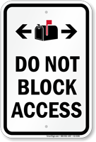 Do Not Block Access Sign Mailbox Bidirectional Symbols