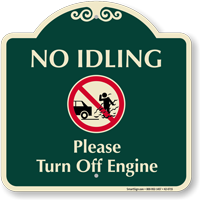 No Idling Turn Off Engine Signature Sign