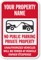 Personalized No Public Parking Private Property Sign