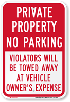 Private Property, Violators Will Be Towed Away Sign