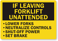 Forklift Unattended Instructions Label
