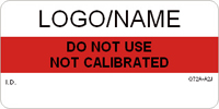 Do Not Use   Not Calibrated Label