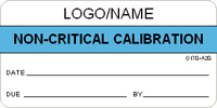 Non Critical Calibration Label [add name or logo]