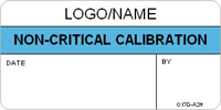 Non Critical Calibration Label [add name or logo]
