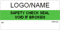 Safety Check Seal Void if Broken Label