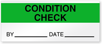 Condition Checked By Date Write On Quality Control Label