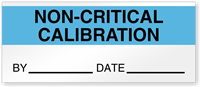 Non Critical Calibration By Date Write On Quality Control Label