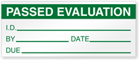 Passed Evaluation I.D. Write On Quality Control Label