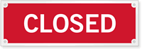 Closed