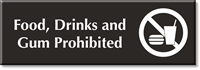 Food Drinks and Gum Prohibited Sign