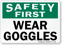 Safety First  Sign