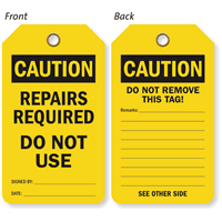 Caution Repairs Required Do Not Use 2 Sided Tag