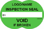 Inspection Seal - Void if Broken Label