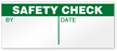 Safety Check By/Date Write On Label