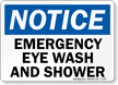 Notice Emergency Eye Wash Shower Sign
