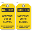 Equipment Out Of Service Do Not Use Caution Tag