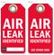 Air Leak Identified Tag
